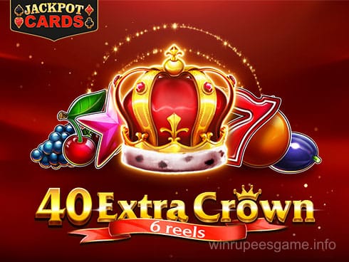 40 Extra Crown 6 Reels